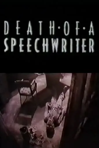 Death Of A Speechwriter TV series poster - Entertainment content