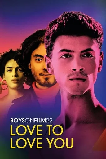 Boys on Film 22: Love to Love You movie poster - Rated 2.3/10