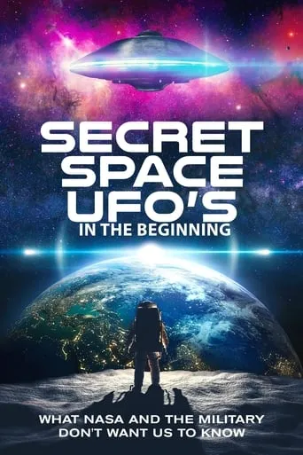 Secret Space UFOs Part 1, 2021 movie poster - Entertainment content