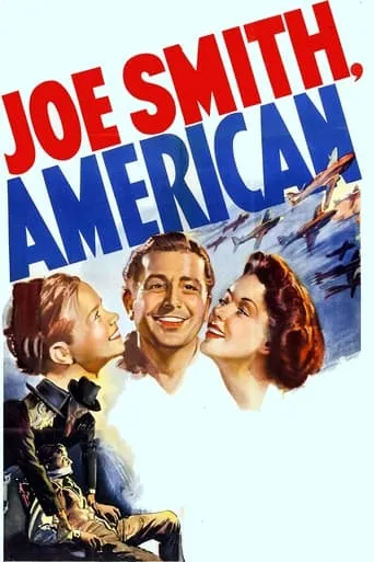 Joe Smith, American movie poster - Rated 5.8/10