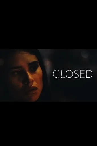 Closed movie poster - Entertainment content