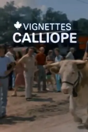 Canada Vignettes: Calliope movie poster - Entertainment content