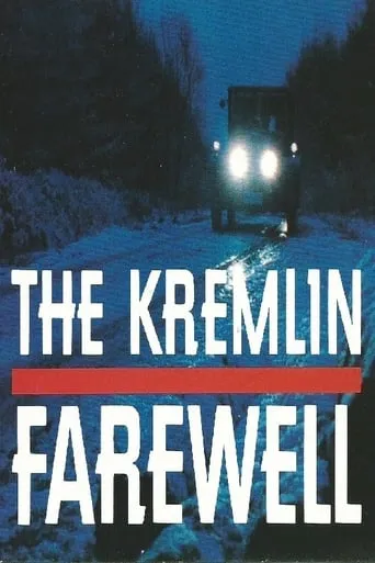 Kremlin Farewell movie poster - Entertainment content