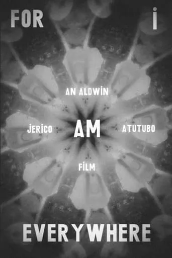 For I Am Everywhere movie poster - Rated 10/10