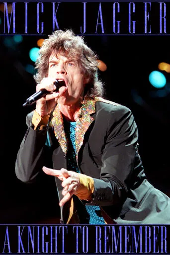 Mick Jagger: A Knight to Remember movie poster - Entertainment content
