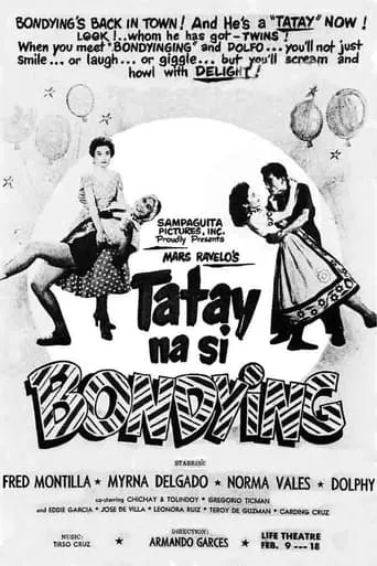 Tatay na si Bondying movie poster - Entertainment content