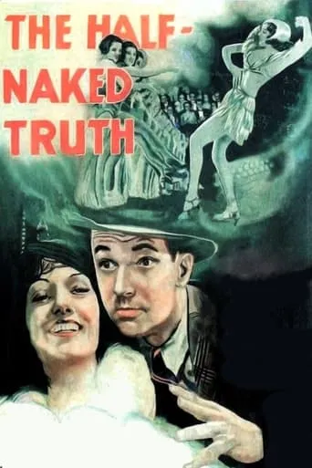 The Half-Naked Truth movie poster - Rated 5.15/10