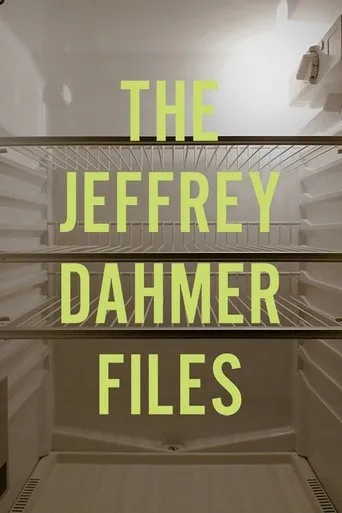 The Jeffrey Dahmer Files movie poster - Rated 5.6/10