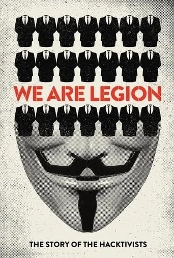 We Are Legion: The Story of the Hacktivists movie poster - Rated 7.145/10