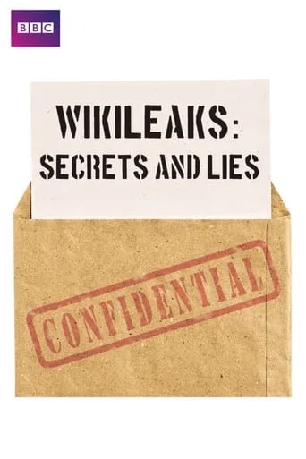 Wikileaks: Secrets and Lies movie poster - Rated 6.4/10