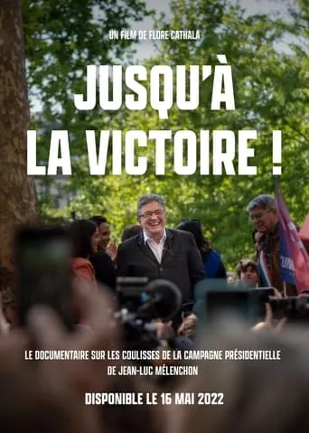 Jusqu'à la victoire ! movie poster - Entertainment content