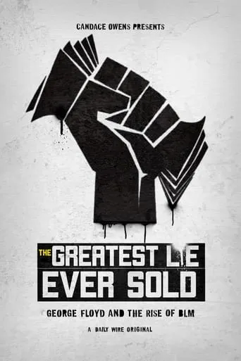 The Greatest Lie Ever Sold movie poster - Rated 6.741/10