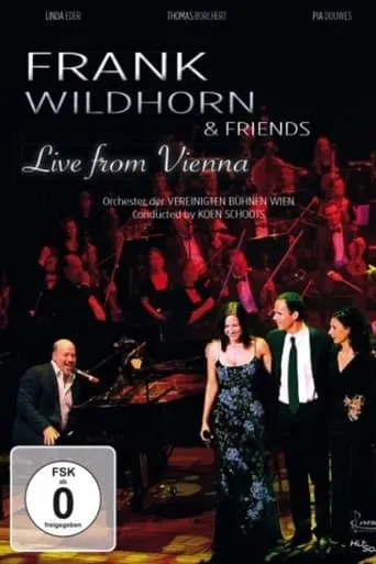 Frank Wildhorn & Friends: Live From Vienna movie poster - Entertainment content