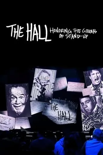 The Hall: Honoring the Greats of Stand-Up movie poster - Rated 6.3/10