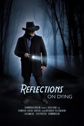 Reflections on Dying movie poster - Entertainment content