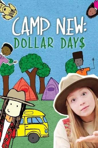 Camp New: Dollar Days movie poster - Entertainment content