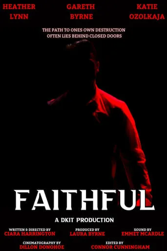 Faithful movie poster - Entertainment content