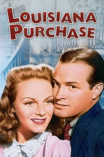 Louisiana Purchase movie poster - Rated 6.6/10