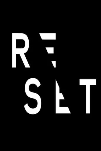 Reset movie poster - Rated 6/10
