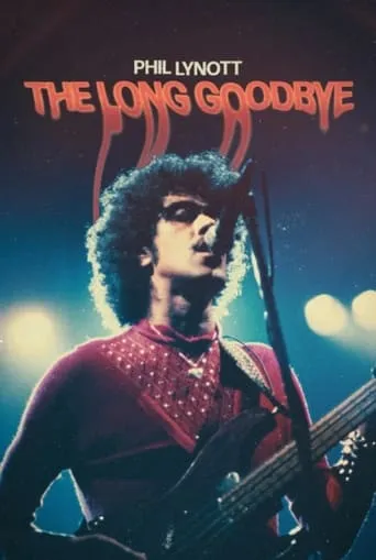Phil Lynott: The Long Goodbye movie poster - Entertainment content
