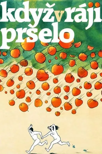 Když v ráji pršelo movie poster - Entertainment content