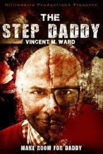 The Step Daddy movie poster - Entertainment content
