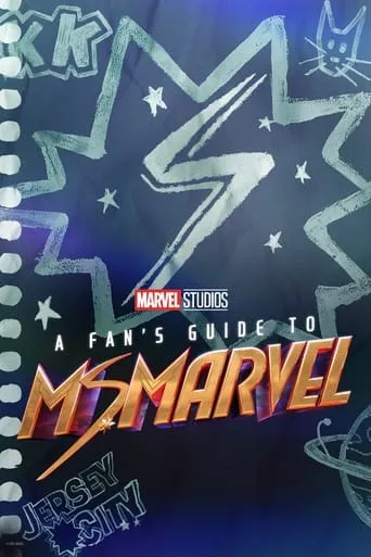 A Fan's Guide to Ms. Marvel movie poster - Rated 7/10