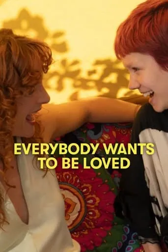 Everybody Wants To Be Loved movie poster - Rated 4.2/10