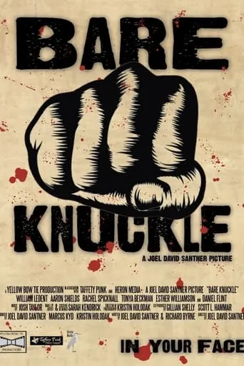 Bare Knuckle movie poster - Entertainment content