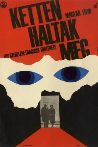 Ketten haltak meg movie poster - Entertainment content