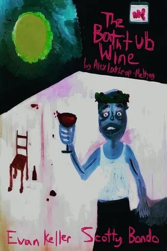 The Bathtub Wine movie poster - Entertainment content