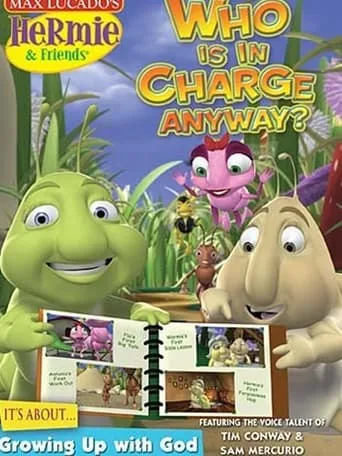 Hermie and Friends: Who's in Charge Anyway? movie poster - Entertainment content