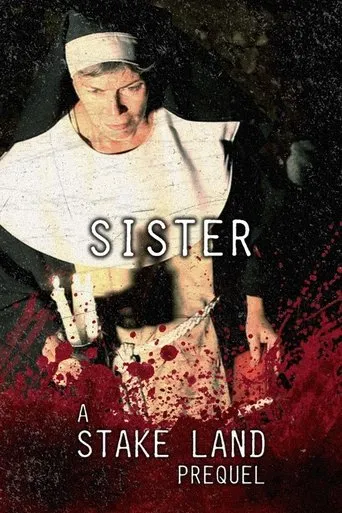 Stake Land: Sister movie poster - Entertainment content