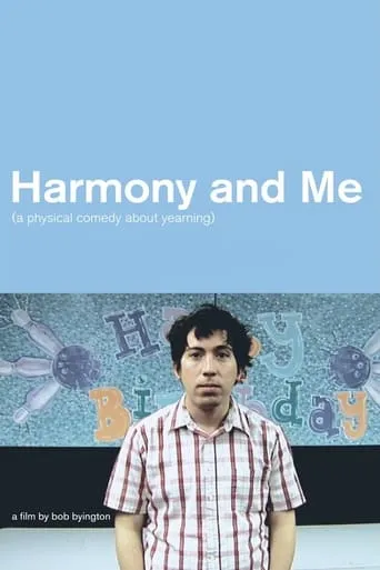 Harmony and Me movie poster - Rated 5.6/10
