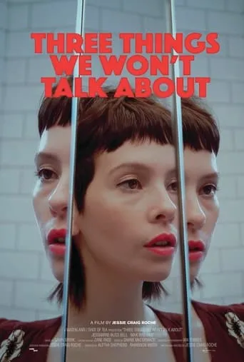 Three Things We Won't Talk About movie poster - Entertainment content