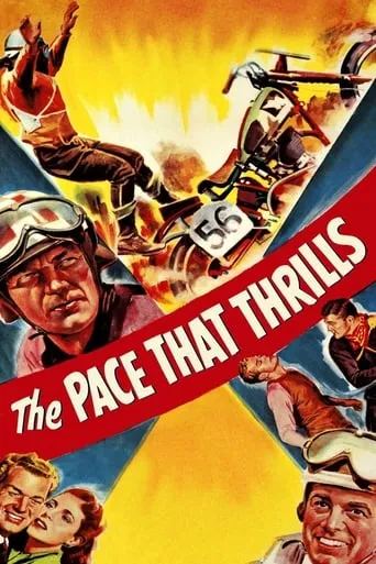 The Pace That Thrills movie poster - Rated 5.3/10