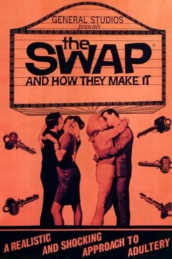 The Swap and How They Make It movie poster - Rated 3.2/10