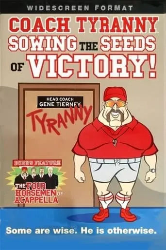 Coach Tyranny: Sowing the Seeds of Victory movie poster - Entertainment content