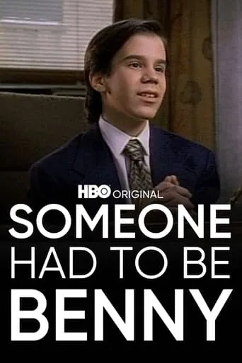 Someone Had to Be Benny movie poster - Rated 4/10