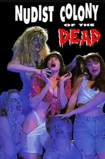 Nudist Colony of the Dead movie poster - Rated 4.1/10