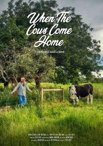 When the Cows Come Home movie poster - Entertainment content