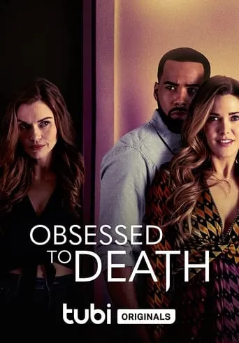 Obsessed to Death movie poster - Rated 6.2/10