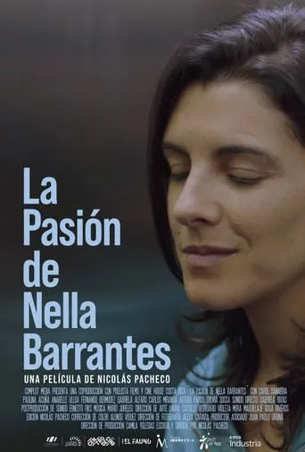 La Pasión de Nella Barrantes movie poster - Rated 2/10