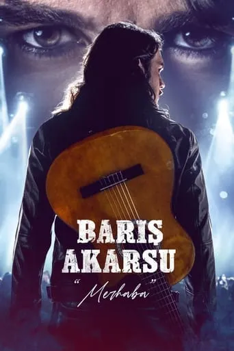 Barış Akarsu: Merhaba movie poster - Rated 3.8/10