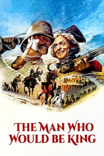 The Man Who Would Be King movie poster - Rated 7.491/10