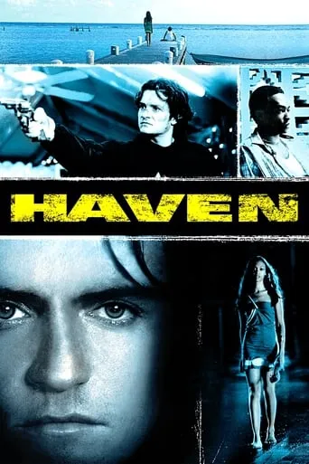 Haven movie poster - Rated 5.2/10
