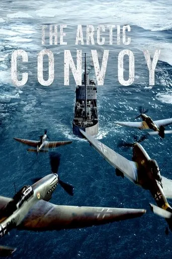 The Arctic Convoy movie poster - Rated 6.8/10
