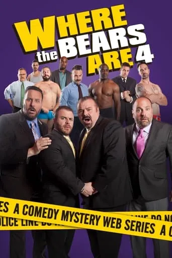 Where the Bears Are 4 movie poster - Entertainment content