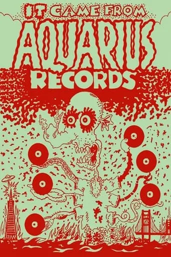 It Came From Aquarius Records movie poster - Rated 8/10