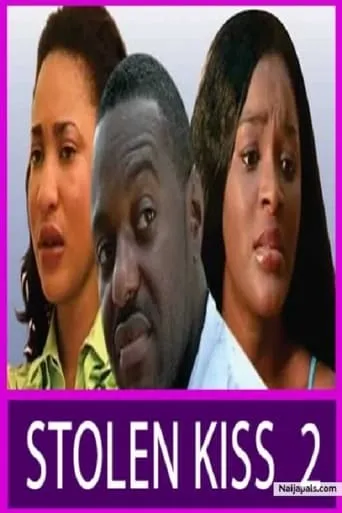 Stolen Kiss 2 movie poster - Entertainment content